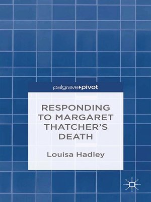 cover image of Responding to Margaret Thatcher's Death